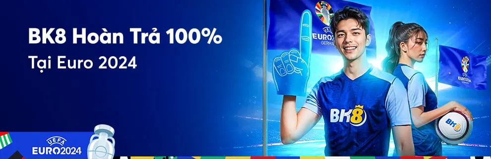 chơi euro hoàn trả 100%